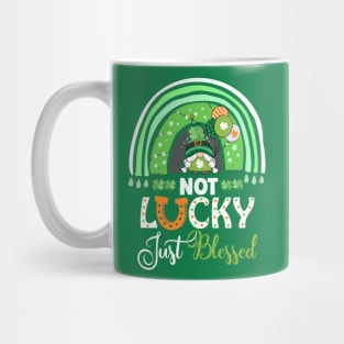Not Lucky Just Blessed Rainbow Gnome Clover St Patrick's Day Mug